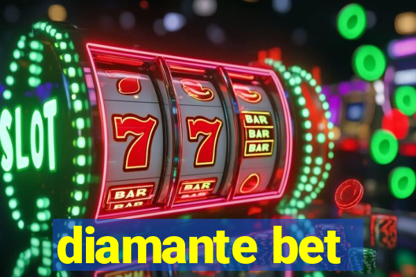 diamante bet